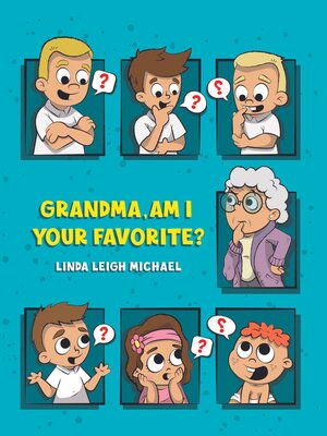 cover image of Grandma, Am I Your Favorite?